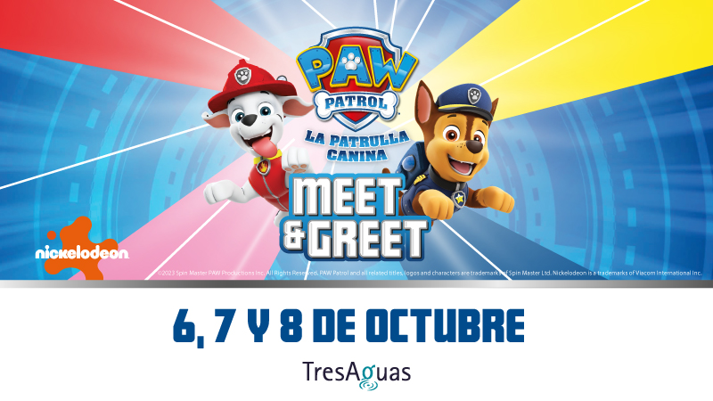 ¡La Patrulla Canina llega a TresAguas!