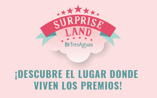 Llega Surprise Land by TresAguas, el lugar donde viven los premios