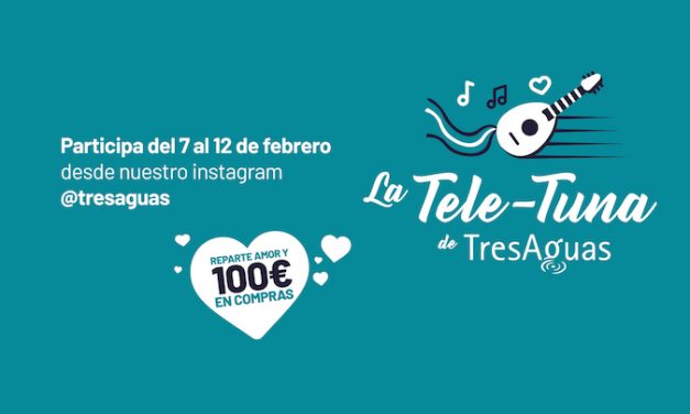 El centro comercial TresAguas pone en marcha “la Tele-Tuna”, una original y divertida campaña en la que los participantes podrán mandar la caravana del amor a sus enamorad@s en San Valentín