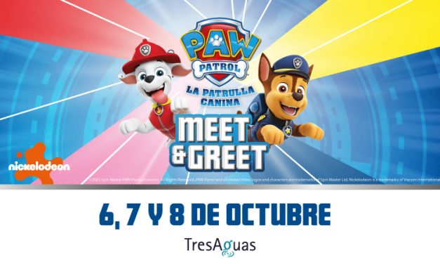 ¡La Patrulla Canina llega a TresAguas!