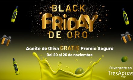 ¡Olivarízate: Un Black Friday de Oro en TresAguas!