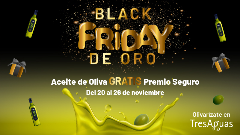 ¡Olivarízate: Un Black Friday de Oro en TresAguas!