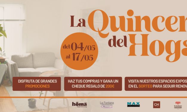 El Centro Comercial TresAguas celebra La Quincena del Hogar, del 4 al 17 de mayo